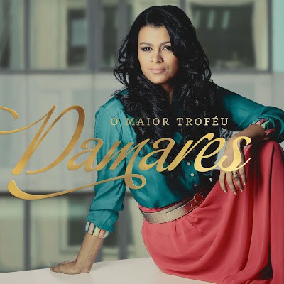 Damares - O maior troféu