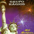 GRUPO HÁGIOS - MIL MOTIVOS